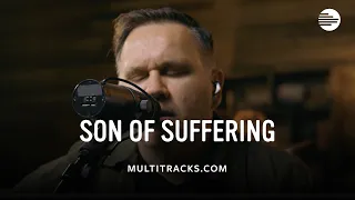 Matt Redman - Son of Suffering (MultiTracks Session)