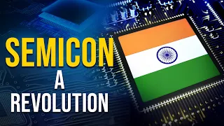 India’s remarkable climb in Semiconductor Industry