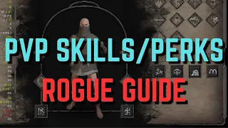 Best Perks/Skills For PVP Rogue Guide - Dark and Darker