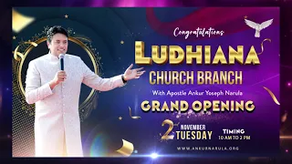 ✝️🎊✝️GET READY FOR GRAND OPENING OF LUDHIANA CHURCH BRANCH✝️🎊✝️ on 2nd NOV 2021