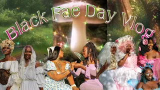 🧚🏾✨BLACK FAE DAY VLOG ✨🧚🏾