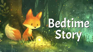 Little Fox Flicker and the Moonstone: A Bedtime Tale with Peaceful Music for Babies and Toddlers