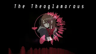 DustStoryfell: The Theoglamorous V1 (Theoglamour ITSO The murder)