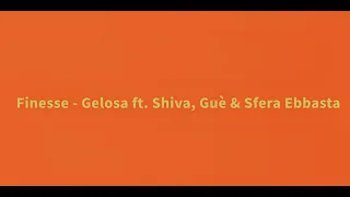 Finesse - Gelosa ft. Shiva, Sfera Ebbasta, Guè (KARAOKE)