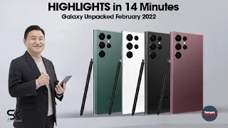 Samsung Galaxy Unpacked Event February 2022 Full Highlights in 14 Minutes