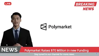 Polymarket Raises $70 Million in new Funding