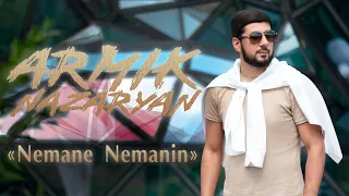 Armik Nazaryan  -  Nemane Nemanin [ Premiere 2021 ]