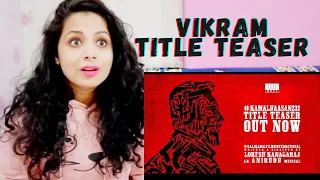 VIKRAM - Official Title Teaser | #KamalHaasan232 | Kamal Haasan | Lokesh Kanagaraj |  Reaction