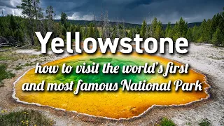 Yellowstone National Park (Wyoming/Montana/Idaho)