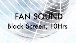 ASMR / Fan Sound (Sleeping + Relaxing) / 10 Hrs