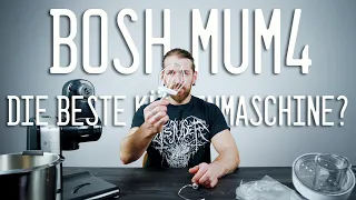 Bosh MUM4 - Die Beste Küchenmaschine?