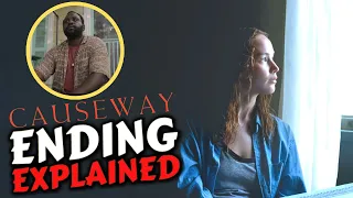 Causeway Ending Explained | Recap | Breakdown