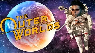 как НЕ НУЖНО осваивать космос / The Outer Worlds