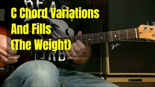 The Weight Intro And C Chord Variations And Fills