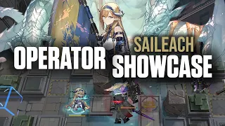 How to Use Saileach | Operator Showcase | Arknights