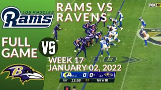 🏈RAMS Vs RAVENS FULL GAME Week 17 | American Football January 02, 2022, Match NFL 2021-2022