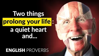 English Proverbs you should know before You Turn 60.🇬🇧