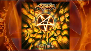 ANTHRAX 40 - EPISODE 23 - WORSHIP MUSIC