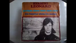 Herbert Léonard : Quelque chose tient mon coeur [Something's gotten hold of my heart][1968]