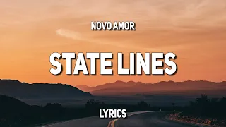 Novo Amor - State Lines (Lyrics)