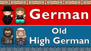 MODERN GERMAN & OLD HIGH GERMAN