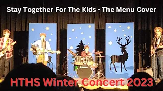 Blink 182 Stay Together For The Kids - The Menu Cover (HTHS Winter Concert 2023)