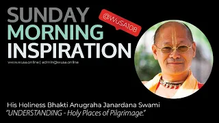 Understanding Holy Places of Pilgrimage with HH BA Janardana Swami