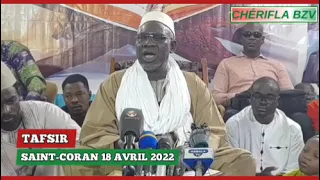 TAFSIR SAINT-CORAN 18 AVRIL 2022 ASEÏD CHÉRIF OUSMANE MADANE HAIDARA