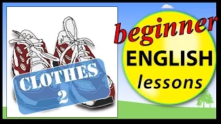 Clothes in English (2) | Learn English Lessons - Beginner vocabulary