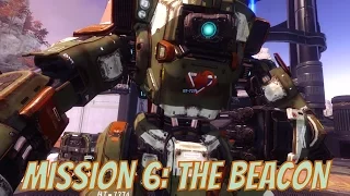 Titanfall 2 Campain Walkthrough Mission - 6: The Beacon (Richter Boss Battle)