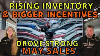 RISING INVENTORY & INCENTIVES DRIVE STRONG MAY 2023 SALES The Homework Guy, Kevin Hunter, Elizabeth
