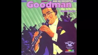 Benny Goodman- Sing, Sing, Sing (meloD Remix)