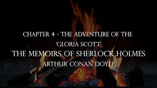 4-The Adventure of The 'Gloria Scott' |The Memoirs of Sherlock Holmes By Sir Arthur Conan Doyle