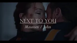 Next To You || Maureen & John ~ Lost In Space