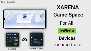 Finally Xarena Game Space for All Infinix Devices 🔥