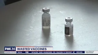 FOX 35 INVESTIGATES: Wasted COVID-19 vaccines