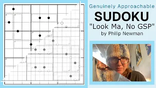 GAS Sudoku Walkthrough - Look Ma, No GSP by Philip Newman (2024-04-04)