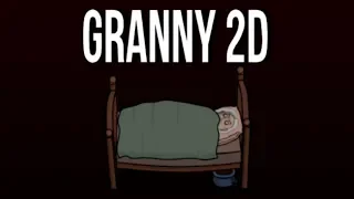 Granny 2D! Играем за гренни! разгадай секрет гренни! Clone Granny! бабуля в 2д