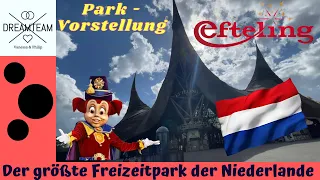 Was kann man im größten Freizeitpark der Niederlande erleben ? / Attraktionen & Co. im Efteling 2022