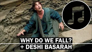 Why Do We Fall - With Enhanced Deshi Basara Chant