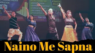 Naino Me Sapna | Arayan Dance Group | Stage Show | Any & Priyanka