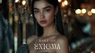 Enigma's best Remixes | The Best Music For The Soul And Relaxation - Enigmatic music mix
