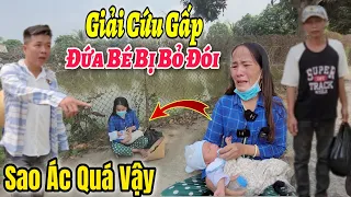 Giải Cứu- Người phụ nữ "ôm đứa bé" nơi hoang vu và sự thật động trời