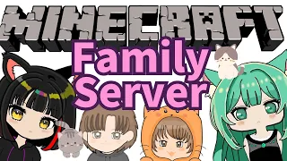 ⑦【Family Minecraft】姉妹＆甥っ子達で家族マインクラフト！