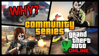 A HUGE Missed Opportunity With Community Series | GTA 5 Online