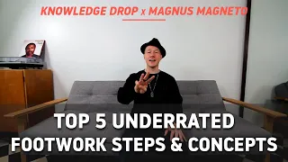 Footwork Tutorial: The 5 Most Overlooked Footwork Steps & Concepts // KNOWLEDGE DROP