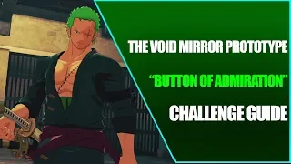 Button of Admiration - Challenge Guide - One piece: World Seeker - Zoro DLC