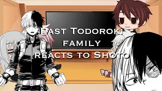 Past Todoroki Family React To Shoto’s Future | TodoBaku | m i k a s a