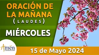 Oración de la Mañana de hoy Miércoles 15 Mayo 2024 l Padre Carlos Yepes l Laudes l Católica