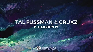 Tal Fussman & Cruxz - Philosophy (Original Mix)